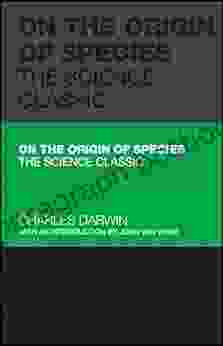 On The Origin Of Species: The Science Classic (Capstone Classics)