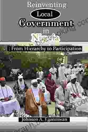Reinventing Local Government In Nigeria