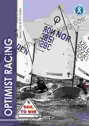 Optimist Racing: A Manual For Sailors Parents Coaches (Sail To Win 9)