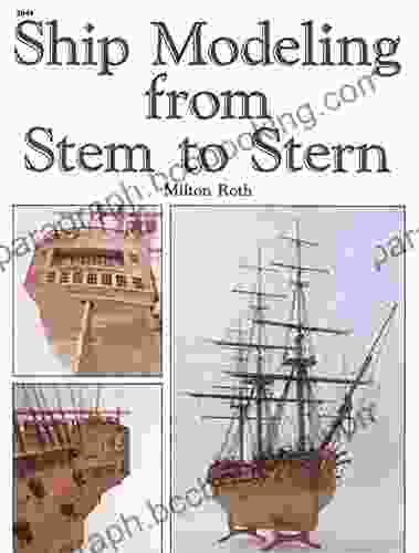 Ship Modeling From Stem To Stern
