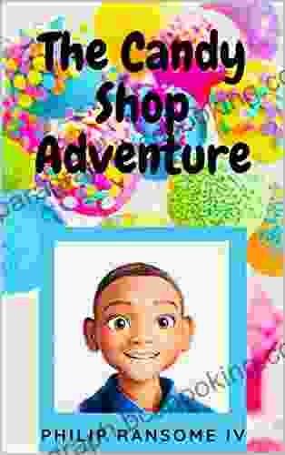 The Candy Shop Adventure S J Harding