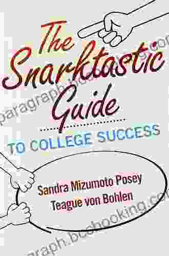 Snarktastic Guide To College Success The (2 Downloads)