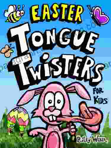 Easter Tongue Twisters For Kids
