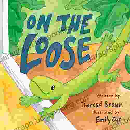 On The Loose Theresa Brown