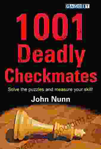1001 Deadly Checkmates (Chess For Beginners)