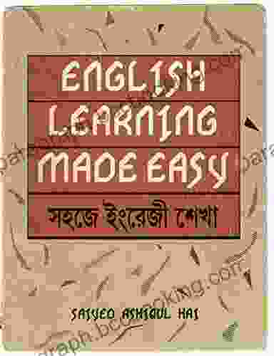 ENGLISH LEARNING MADE EASY: ENGLISH LEARNING FOR BENGALI READERS