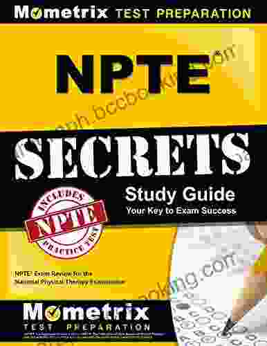 NPTE Secrets Study Guide: NPTE Exam Review For The National Physical Therapy Examination