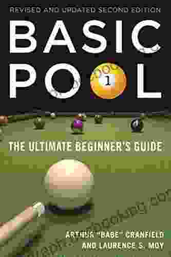 Basic Pool: The Ultimate Beginner S Guide (Revised And Updated)