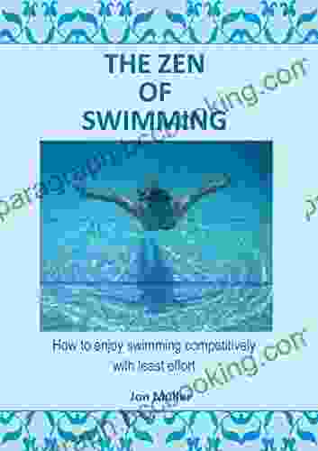 The Zen Of Swimming Jon Muller