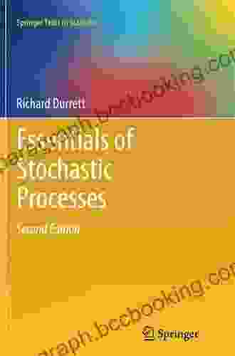Essentials Of Stochastic Processes (Springer Texts In Statistics)