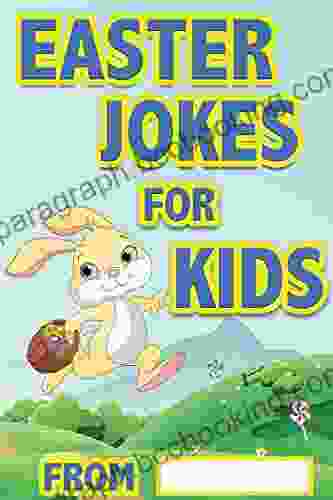 Easter Jokes For Kids: Easter Gifts For Kids Great Easter Basket Stuffers