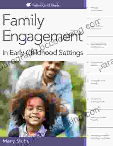 Family Engagement In Early Childhood Settings (Redleaf Quick Guide)