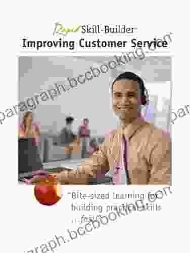 Improving Customer Service Skills (Rapid Skill Builder Series)