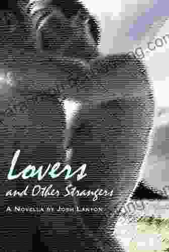 Lovers And Other Strangers Josh Lanyon