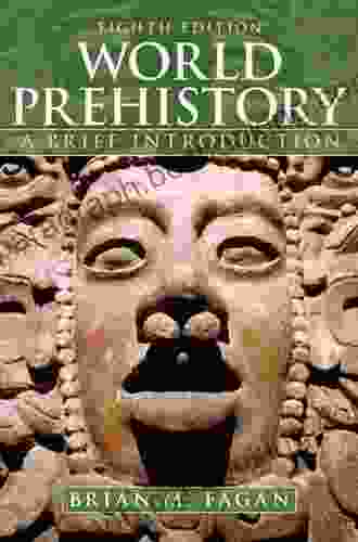 World Prehistory: A Brief Introduction